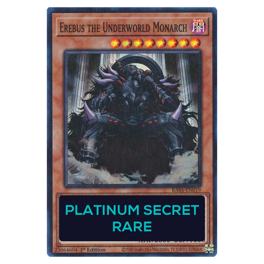 Erebus the Underworld Monarch RA04-EN019-PSR card from the Yu-Gi-Oh! set Quarter Century Stampede