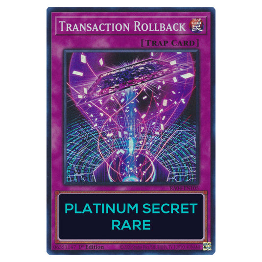 Transaction Rollback RA04-EN105-PSR card from the Yu-Gi-Oh! set Quarter Century Stampede