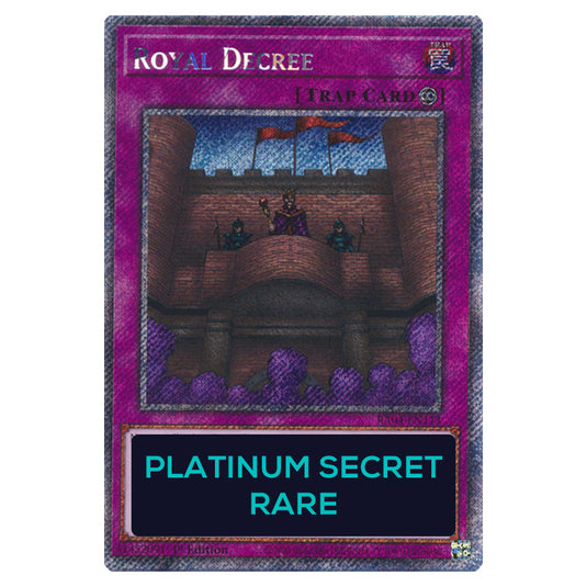 Royal Decree RA04-EN113-PSR card from the Yu-Gi-Oh! set Quarter Century Stampede