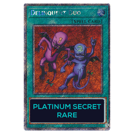 Delinquent Duo RA04-EN114-PSR card from the Yu-Gi-Oh! set Quarter Century Stampede
