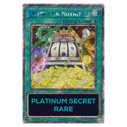 Double or Nothing! RA04-EN156-PSR card from the Yu-Gi-Oh! set Quarter Century Stampede