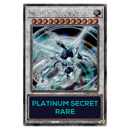 Shooting Quasar Dragon RA04-EN158-PSR card from the Yu-Gi-Oh! set Quarter Century Stampede