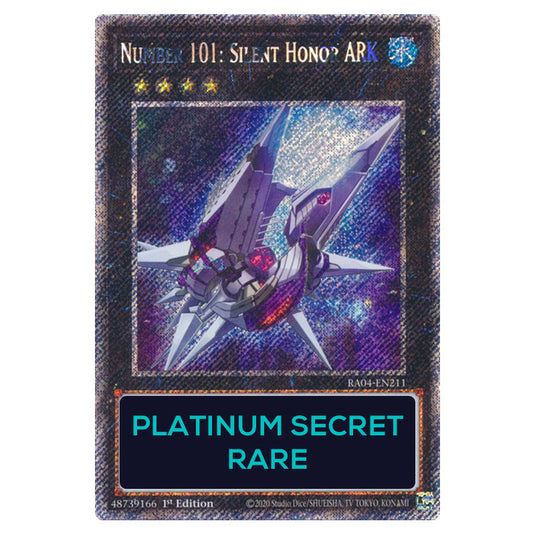 Number 101: Silent Honor ARK RA04-EN211-PSR card from the Yu-Gi-Oh! set Quarter Century Stampede