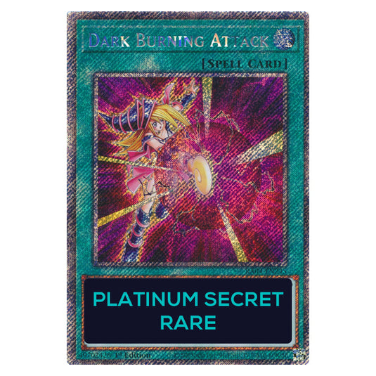 Dark Burning Attack RA04-EN245-PSR card from the Yu-Gi-Oh! set Quarter Century Stampede