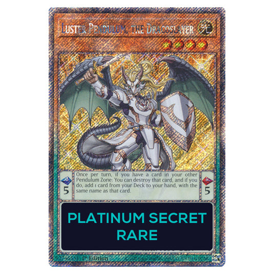 Luster Pendulum, the Dracoslayer RA04-EN252-PSR card from the Yu-Gi-Oh! set Quarter Century Stampede