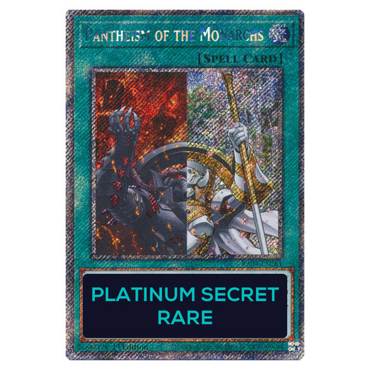 Pantheism of the Monarchs RA04-EN261-PSR card from the Yu-Gi-Oh! set Quarter Century Stampede