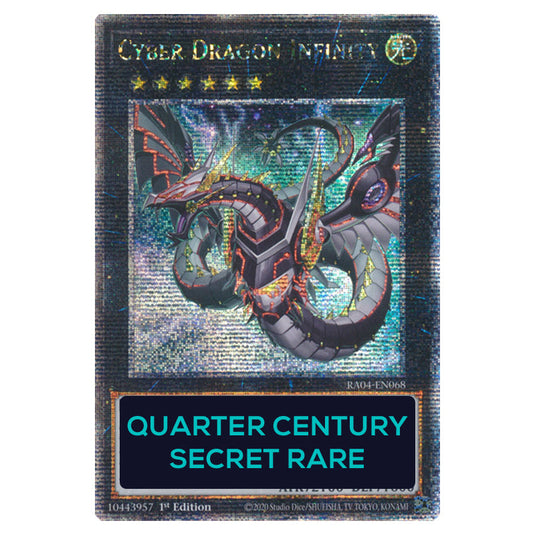 Cyber Dragon Infinity (Alternate Artwork) RA04-EN068b-QCSR card from the Yu-Gi-Oh! set Quarter Century Stampede
