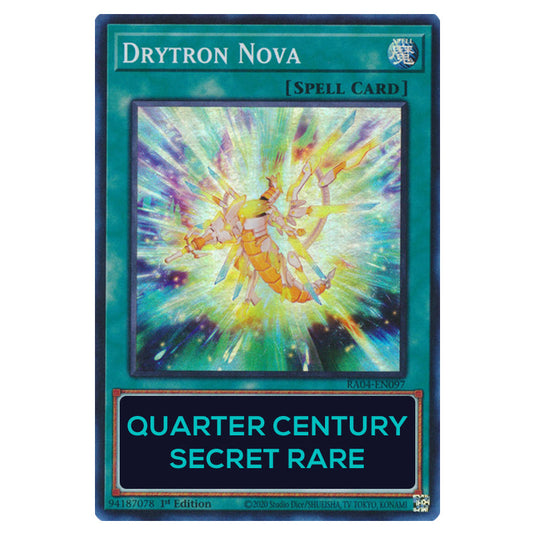 Drytron Nova RA04-EN097-QCSR card from the Yu-Gi-Oh! set Quarter Century Stampede