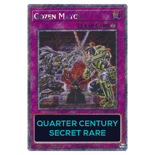 Gozen Match RA04-EN134-QCSR card from the Yu-Gi-Oh! set Quarter Century Stampede