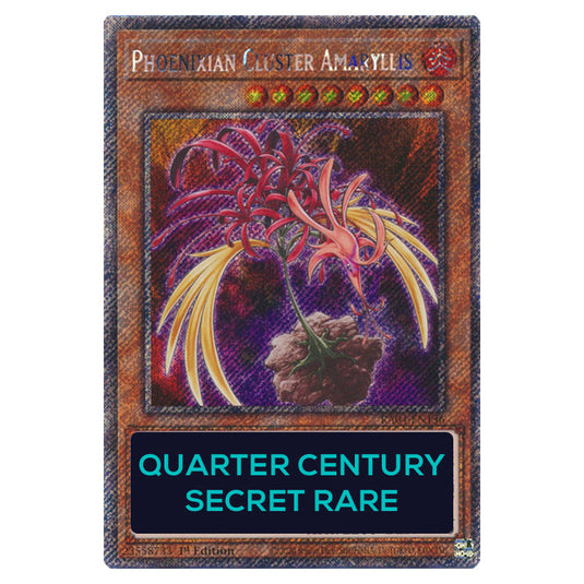 Phoenixian Cluster Amaryllis RA04-EN136-QCSR card from the Yu-Gi-Oh! set Quarter Century Stampede