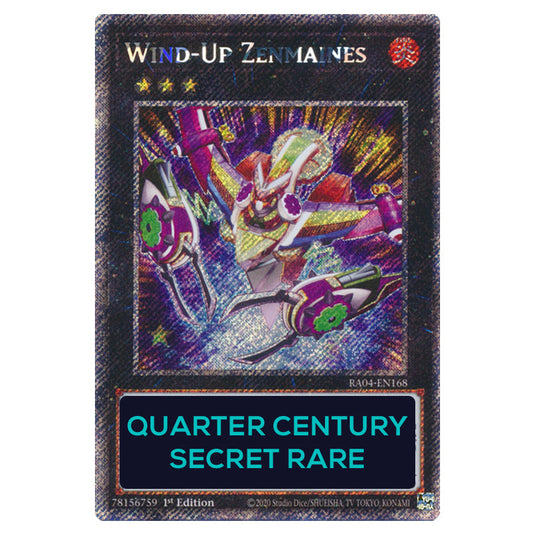Wind-Up Zenmaines RA04-EN168-QCSR card from the Yu-Gi-Oh! set Quarter Century Stampede