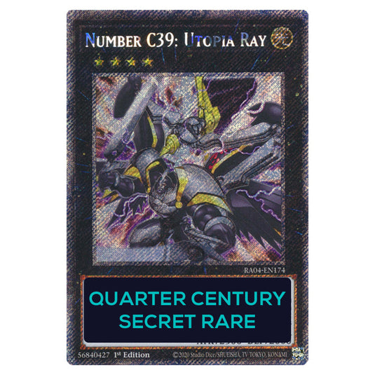 Number C39: Utopia Ray RA04-EN174-QCSR card from the Yu-Gi-Oh! set Quarter Century Stampede