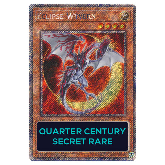 Eclipse Wyvern RA04-EN177-QCSR card from the Yu-Gi-Oh! set Quarter Century Stampede