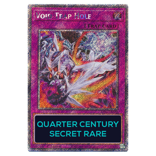 Void Trap Hole RA04-EN190-QCSR card from the Yu-Gi-Oh! set Quarter Century Stampede