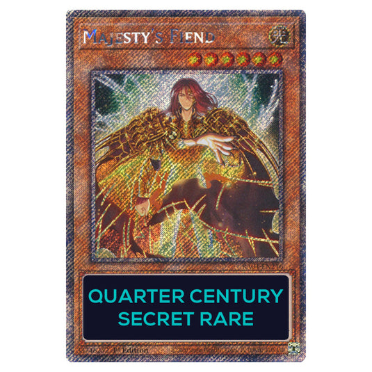 Majesty's Fiend RA04-EN216-QCSR card from the Yu-Gi-Oh! set Quarter Century Stampede