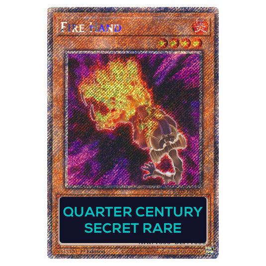 Fire Hand RA04-EN224-QCSR card from the Yu-Gi-Oh! set Quarter Century Stampede
