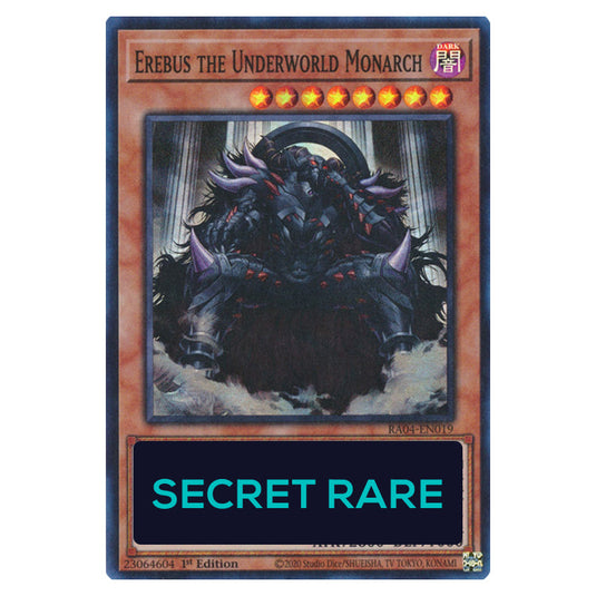 Erebus the Underworld Monarch RA04-EN019-SCR card from the Yu-Gi-Oh! set Quarter Century Stampede