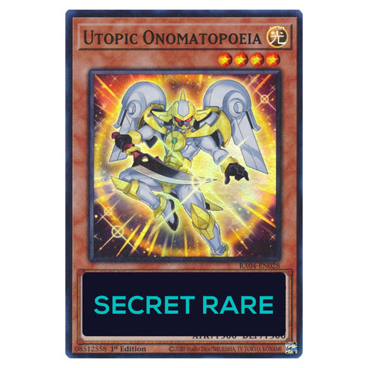 Utopic Onomatopoeia RA04-EN028-SCR card from the Yu-Gi-Oh! set Quarter Century Stampede