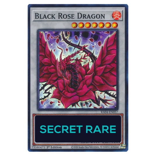Black Rose Dragon RA04-EN057-SCR card from the Yu-Gi-Oh! set Quarter Century Stampede