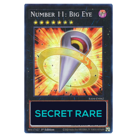 Number 11: Big Eye RA04-EN062-SCR card from the Yu-Gi-Oh! set Quarter Century Stampede