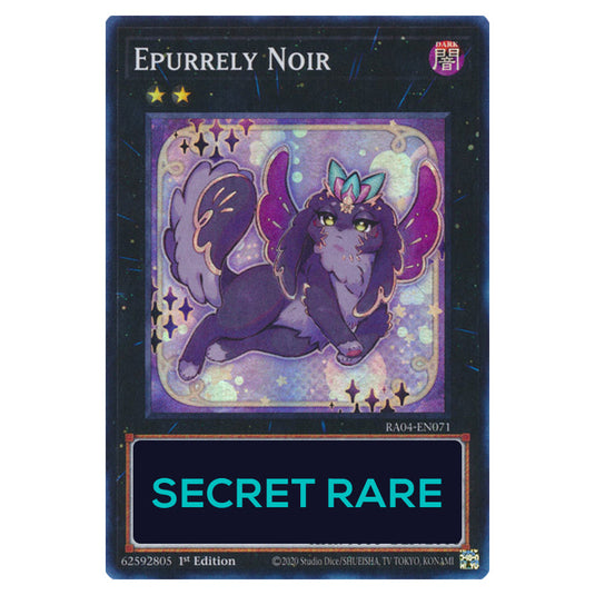 Epurrely Noir RA04-EN071-SCR card from the Yu-Gi-Oh! set Quarter Century Stampede