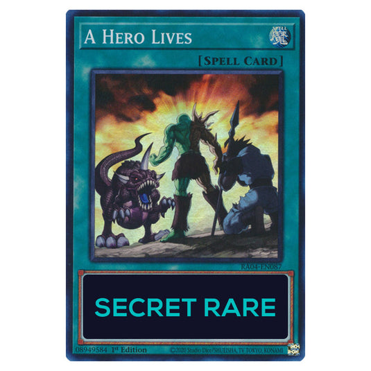 A Hero Lives RA04-EN087-SCR card from the Yu-Gi-Oh! set Quarter Century Stampede