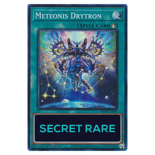 Meteonis Drytron RA04-EN096-SCR card from the Yu-Gi-Oh! set Quarter Century Stampede