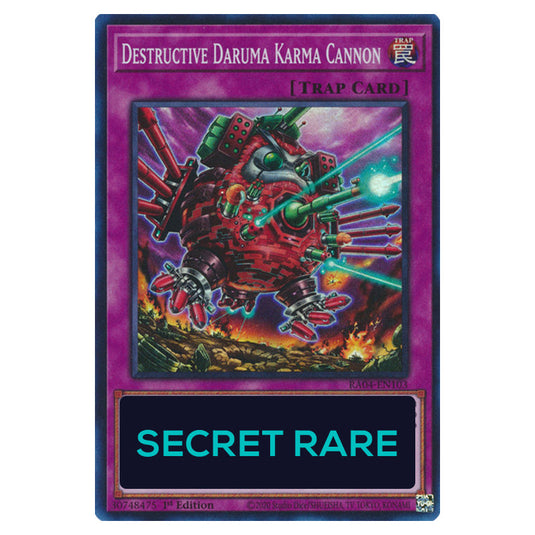 Destructive Daruma Karma Cannon RA04-EN103-SCR card from the Yu-Gi-Oh! set Quarter Century Stampede