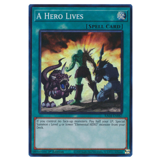 A Hero Lives RA04-EN087-SR card from the Yu-Gi-Oh! set Quarter Century Stampede