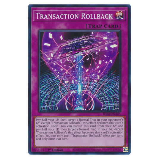 Transaction Rollback RA04-EN105-SR card from the Yu-Gi-Oh! set Quarter Century Stampede