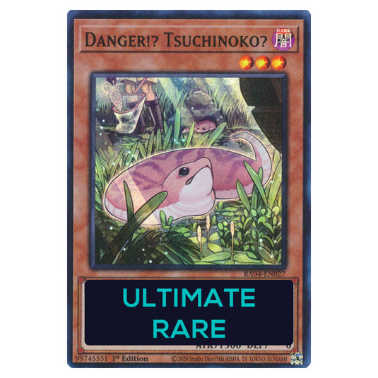 Danger!? Tsuchinoko? RA04-EN027-UTR card from the Yu-Gi-Oh! set Quarter Century Stampede