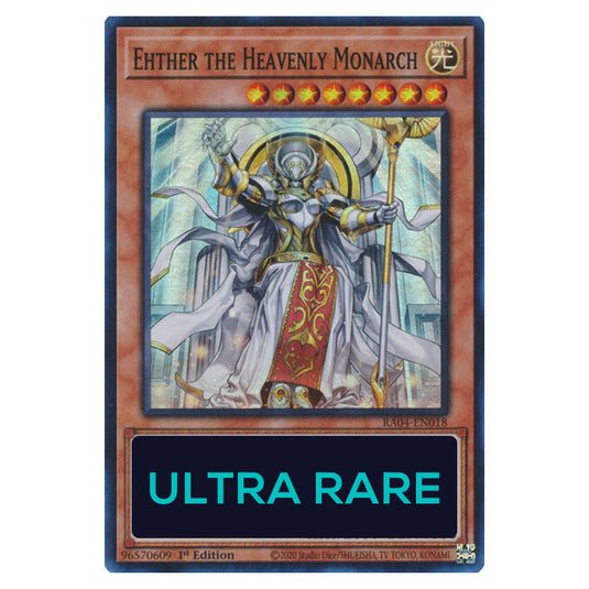 Ehther the Heavenly Monarch RA04-EN018-UR card from the Yu-Gi-Oh! set Quarter Century Stampede