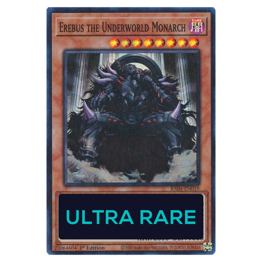 Erebus the Underworld Monarch RA04-EN019-UR card from the Yu-Gi-Oh! set Quarter Century Stampede