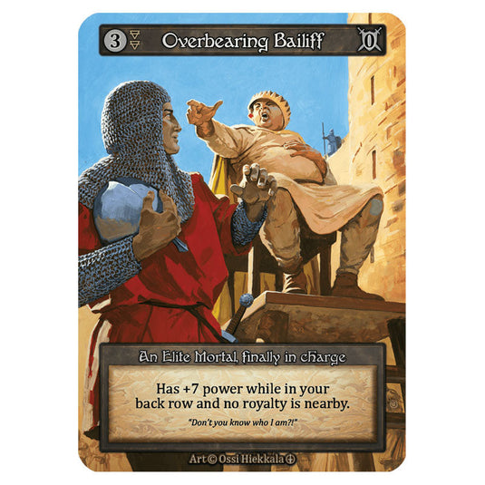 Overbearing Bailiff  card from the Sorcery: Contested Realm set Arthurian Legends