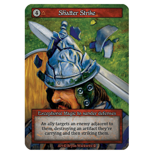 Shatter Strike  card from the Sorcery: Contested Realm set Arthurian Legends