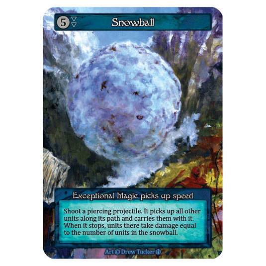 Snowball  card from the Sorcery: Contested Realm set Arthurian Legends