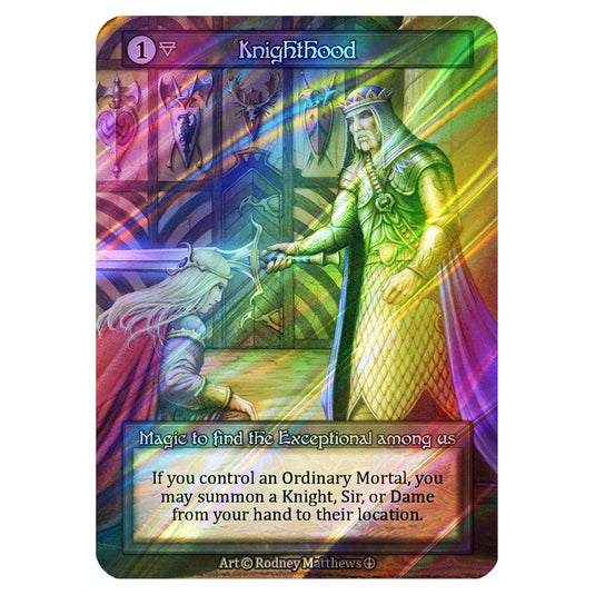 Knighthood FOIL card from the Sorcery: Contested Realm set Arthurian Legends