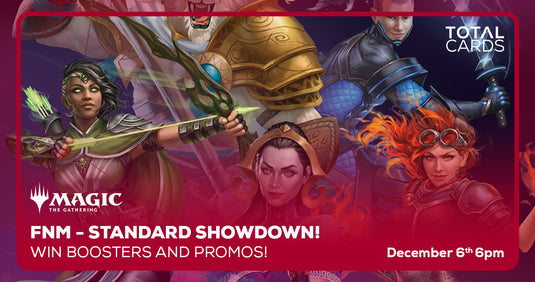 Magic The Gathering - Standard Showdown - Friday 6pm (06/12/24)