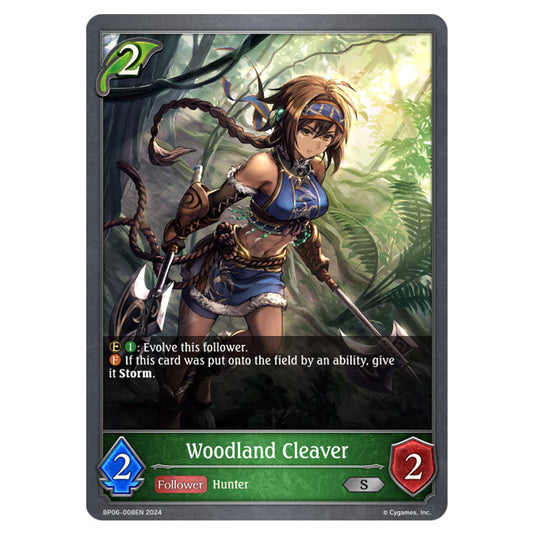 Woodland Cleaver BP06-008EN card from the Shadowverse: Evolve set Paragons of the Colosseum