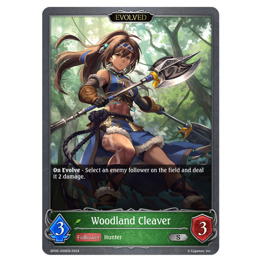 Woodland Cleaver BP06-009EN card from the Shadowverse: Evolve set Paragons of the Colosseum