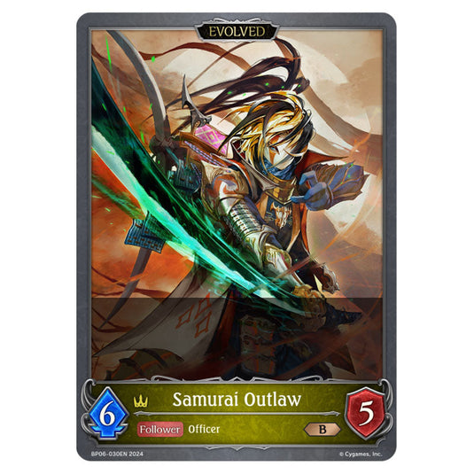 Samurai Outlaw BP06-030EN card from the Shadowverse: Evolve set Paragons of the Colosseum