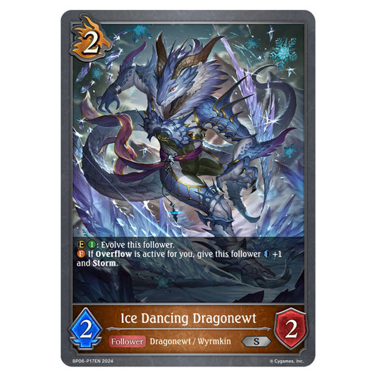 Ice Dancing Dragonewt BP06-P17EN card from the Shadowverse: Evolve set Paragons of the Colosseum