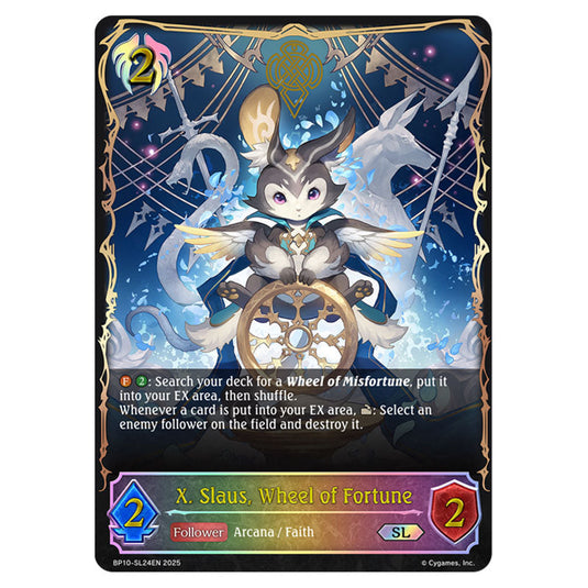 X. Slaus, Wheel of Fortune BP10-SL24EN card from the Shadowverse: Evolve set Gods of the Arcana