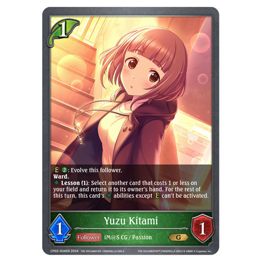 Yuzu Kitami CP02-004EN card from the Shadowverse: Evolve set THE IDOLM@STER CINDERELLA GIRLS