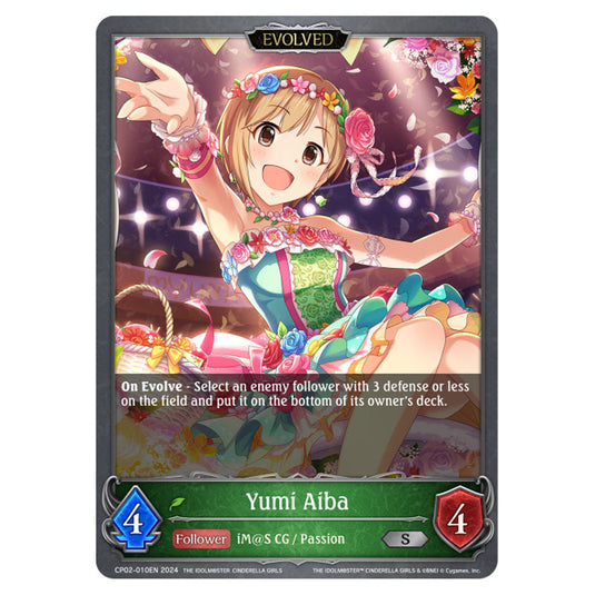 Yumi Aiba CP02-010EN card from the Shadowverse: Evolve set THE IDOLM@STER CINDERELLA GIRLS