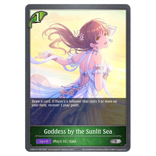 Goddess by the Sunlit Sea CP02-011EN card from the Shadowverse: Evolve set THE IDOLM@STER CINDERELLA GIRLS