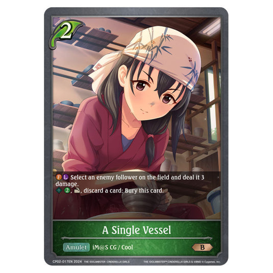 A Single Vessel CP02-017EN card from the Shadowverse: Evolve set THE IDOLM@STER CINDERELLA GIRLS