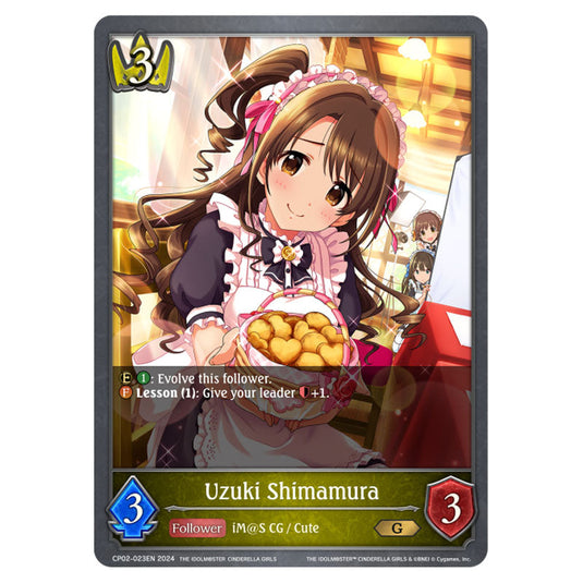 Uzuki Shimamura CP02-023EN card from the Shadowverse: Evolve set THE IDOLM@STER CINDERELLA GIRLS