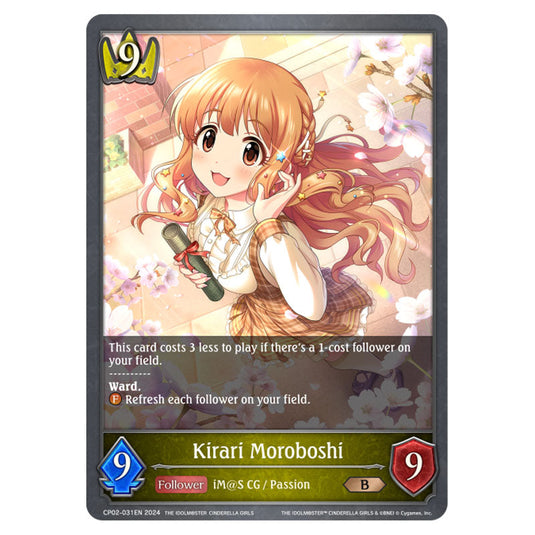 Kirari Moroboshi CP02-031EN card from the Shadowverse: Evolve set THE IDOLM@STER CINDERELLA GIRLS