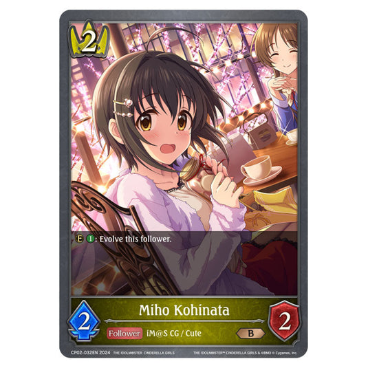 Miho Kohinata CP02-032EN card from the Shadowverse: Evolve set THE IDOLM@STER CINDERELLA GIRLS